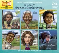 Who_was__Heroes_of_black_history__Fredrick_Douglas__Nelson_Mandela__Rosa_Parks__Jackie_Robinson__Harriet_Beecher_Stowe__Underground_Railroad